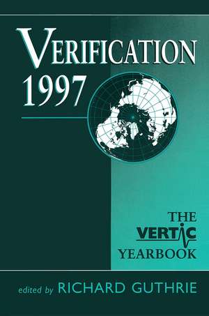 Verification 1997: The Vertic Yearbook de Richard Guthrie