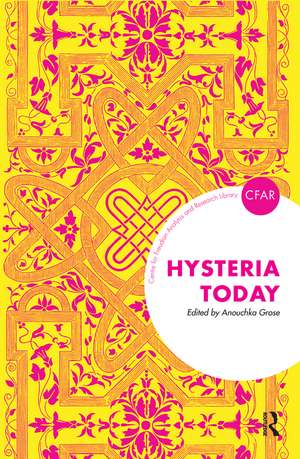 Hysteria Today de Anouchka Grose