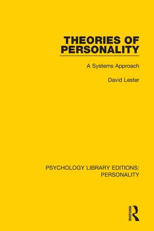 Theories of Personality: A Systems Approach de David Lester