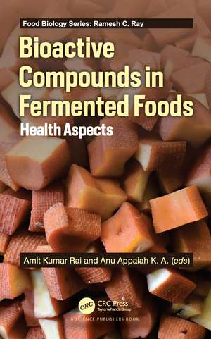 Bioactive Compounds in Fermented Foods: Health Aspects de Amit Kumar Rai