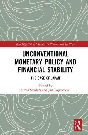 Unconventional Monetary Policy and Financial Stability: The Case of Japan de Alexis Stenfors