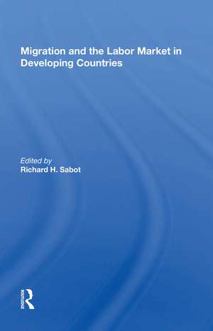 Migration And The Labor Market In Developing Countries de Richard Sabot