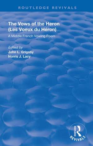 A Middle French Vowing Poem: A Middle French Vowing Poem de John L. Grigsby