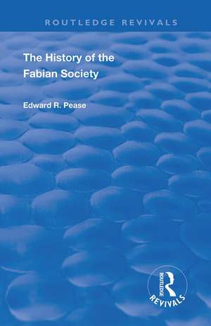 The History of the Fabian Society de Edward Pease