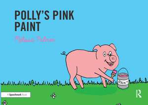 Polly's Pink Paint: Targeting the p Sound de Melissa Palmer