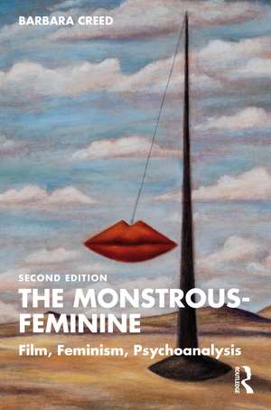 The Monstrous-Feminine: Film, Feminism, Psychoanalysis de Barbara Creed