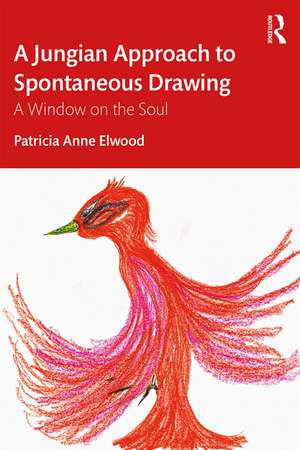 A Jungian Approach to Spontaneous Drawing: A Window on the Soul de Patricia Elwood