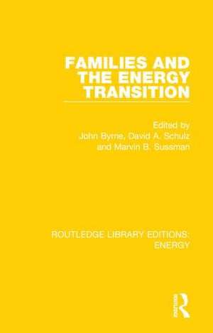 Families and the Energy Transition de John Byrne