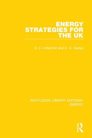 Energy Strategies for the UK de S. C. Littlechild