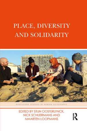 Place, Diversity and Solidarity de Stijn Oosterlynck