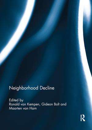 Neighborhood Decline de Ronald van Kempen