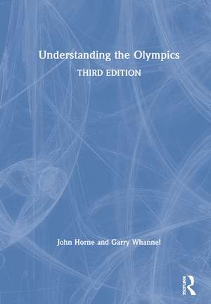 Understanding the Olympics de John Horne