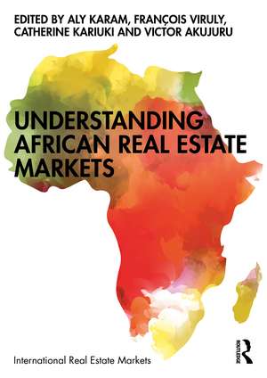 Understanding African Real Estate Markets de Aly Karam