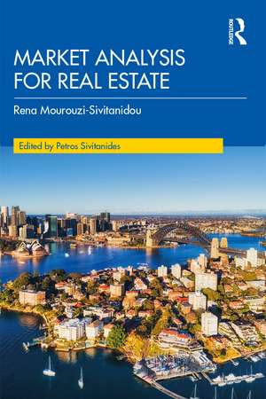 Market Analysis for Real Estate de Rena Mourouzi-Sivitanidou