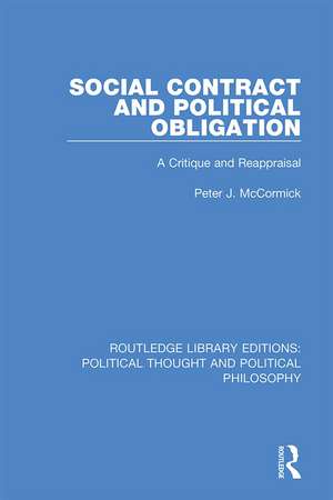 Social Contract and Political Obligation: A Critique and Reappraisal de Peter J. McCormick