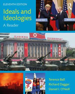 Ideals and Ideologies: A Reader de Terence Ball