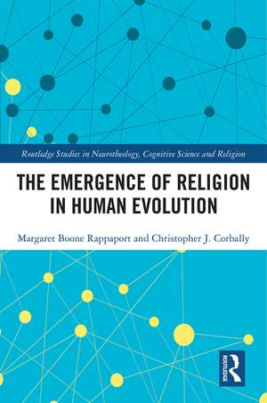 The Emergence of Religion in Human Evolution de Margaret Boone Rappaport