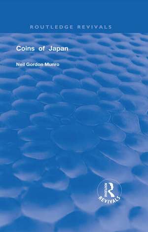 Coins of Japan de Neil Gordon Munro