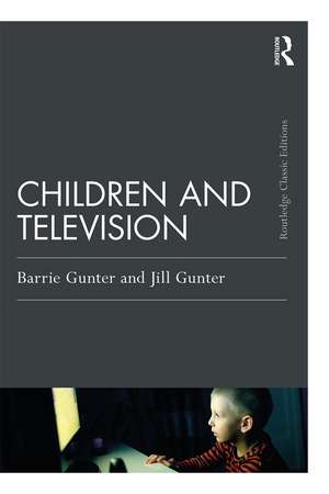 Children and Television de Barrie Gunter