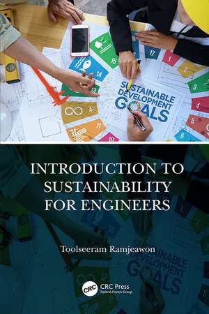 Introduction to Sustainability for Engineers de Toolseeram (Faculty of EngineeringUniversity of Mauritius Ramjeawon