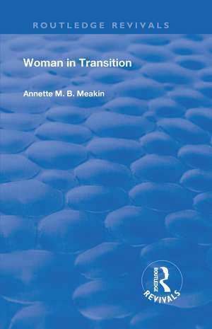 Woman in Transition de Annette M. B. Meakin