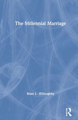 The Millennial Marriage de Brian Willoughby