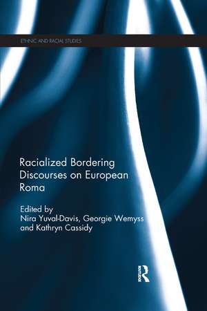 Racialized Bordering Discourses on European Roma de Nira Yuval Davis