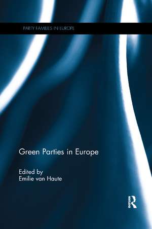 Green Parties in Europe de Emilie van Haute