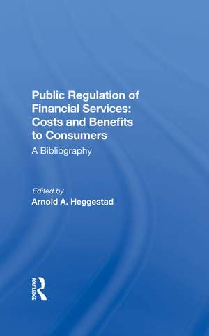 Public Regulation Financ de Arnold A. Heggestad