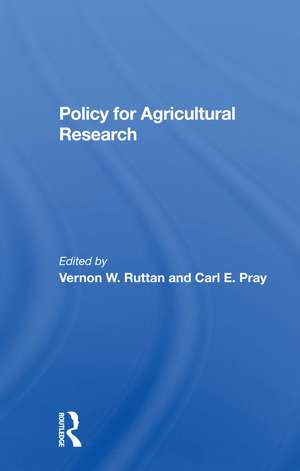 Policy For Agricultural Research de Vernon W Ruttan