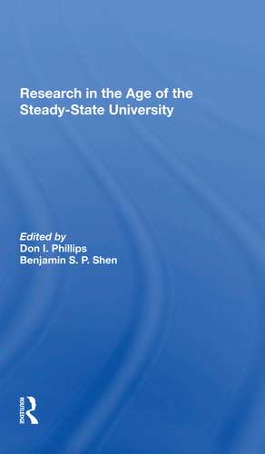 Research In The Age Of The Steadystate University de Don I. Phillips