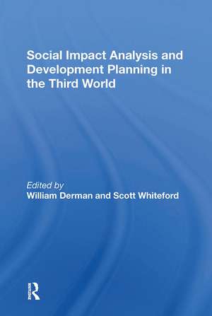 Social Impact Analysis And Development Planning In The Third World de William Derman