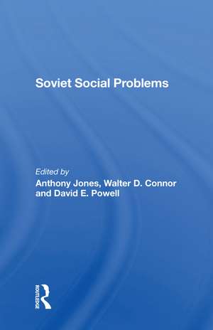 Soviet Social Problems de Walter Connor