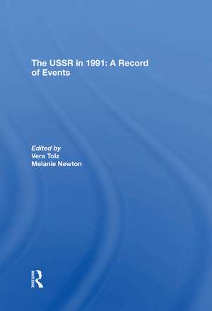 The Ussr In 1991: A Record Of Events de Vera Tolz