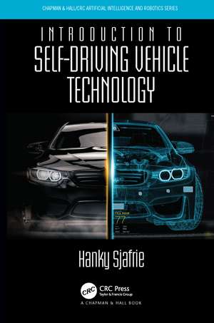 Introduction to Self-Driving Vehicle Technology de Hanky Sjafrie