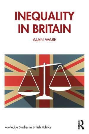 Inequality in Britain de Alan Ware