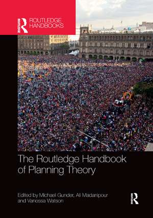 The Routledge Handbook of Planning Theory de Michael Gunder