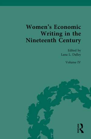 Women’s Economic Writing in the Nineteenth Century de Lana Dalley