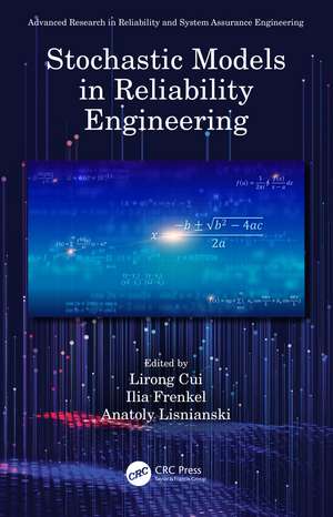 Stochastic Models in Reliability Engineering de Lirong Cui