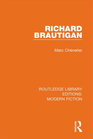 Richard Brautigan de Marc Chénetier