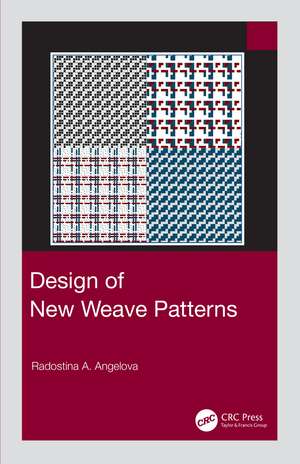 Design of New Weave Patterns de Radostina A. Angelova