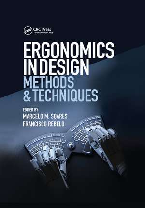 Ergonomics in Design: Methods and Techniques de Marcelo M. Soares