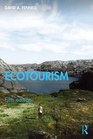 Ecotourism de David A. Fennell