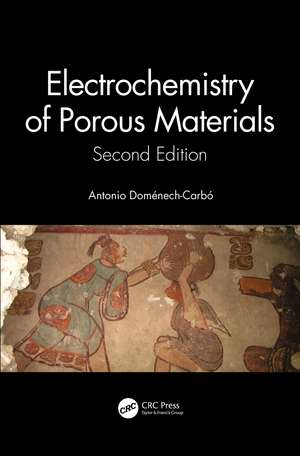 Electrochemistry of Porous Materials de Antonio Doménech Carbó