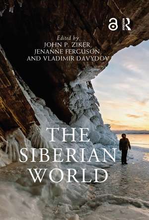 The Siberian World de John P. Ziker