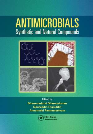 Antimicrobials: Synthetic and Natural Compounds de Dharumadurai Dhanasekaran