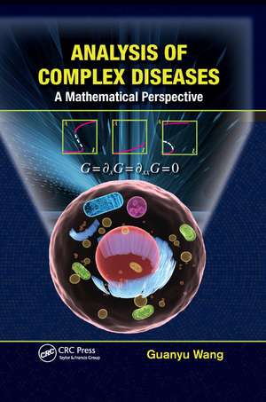 Analysis of Complex Diseases: A Mathematical Perspective de PhD Wang