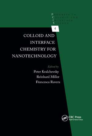 Colloid and Interface Chemistry for Nanotechnology de Peter Kralchevsky