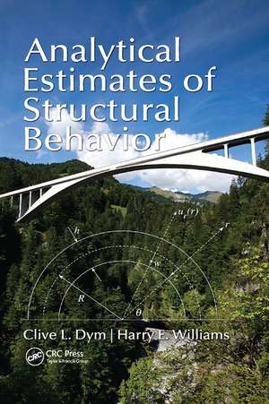 Analytical Estimates of Structural Behavior de Clive L. Dym