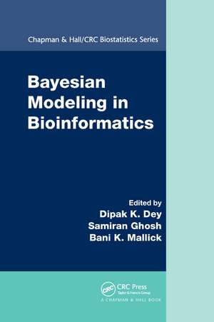 Bayesian Modeling in Bioinformatics de Dipak K. Dey